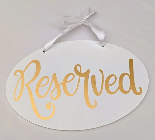 Reserved Sign Hanging #82